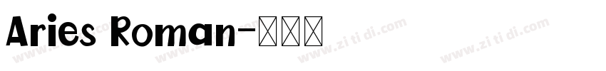 Aries Roman字体转换